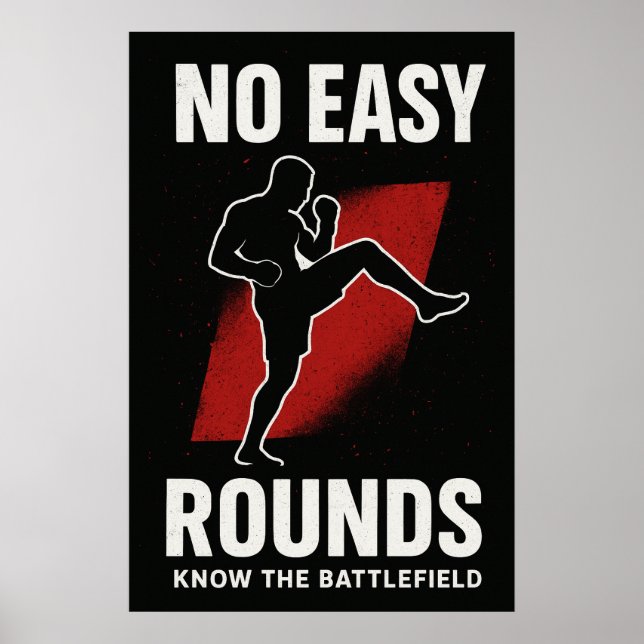 No Easy Rounds MMA Motivation Poster (Frente)