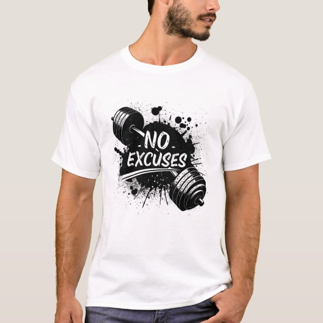 No Excuses T-Shirt – Bold Motivational Typography (Frente)