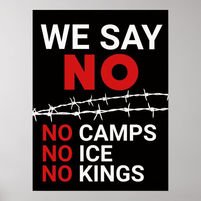 No ICE No Camps No Kings DOWNLOAD Sign Poster (Frente)