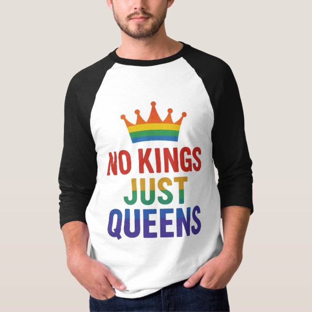 No Kings Just Queens Raglan T-shirt (Frente)