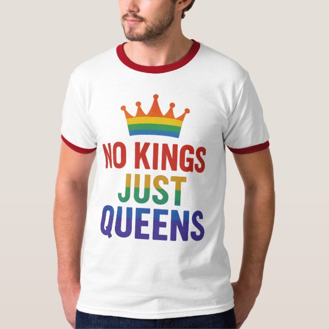 No Kings Just Queens Ringer T-Shirt (Frente)