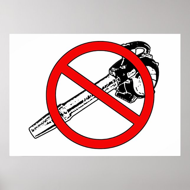 NO Leaf Blowers Poster (Frente)