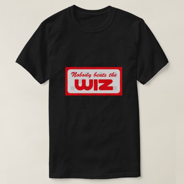 Nobody Beats The Wiz! T-Shirt (Frente do Design)