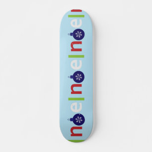 Noel Skateboard