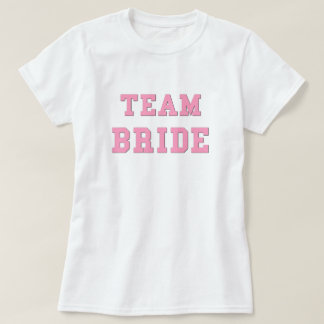 Noiva da Equipe Casamento Engraçado Camisa Rosa Ca