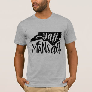 North Carolina "você significa todo o" t-shirt da
