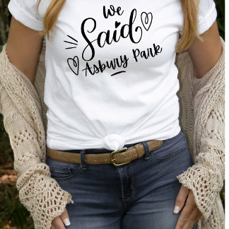 Nós Dissemos Asbury Park Branco Camiseta Engraçada