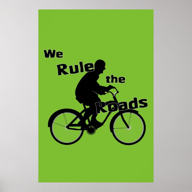 Nós governamos a Poster das estradas (ciclista) (Frente)