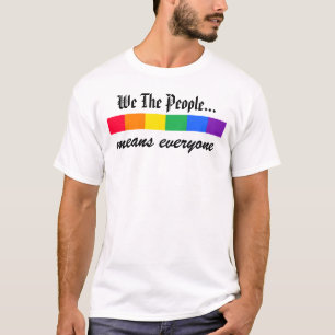 "Nós somos as Pessoas", Camisa do Orgulho Arco-Íri
