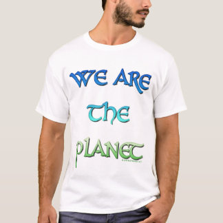Nós somos o t-shirt do planeta