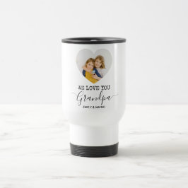 Nós Te Amo Vovô | Caneca de viagem personalizada