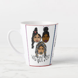 Nós Temos Você Xícara de Latte 