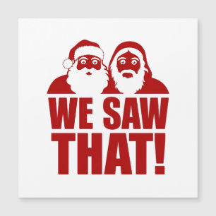 NÓS VIMOS! Papai Noel e Jesus Estão Sempre Observa