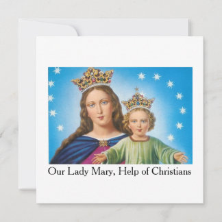 Nossa Senhora Maria, Ajuda dos Cristãos! Cartão