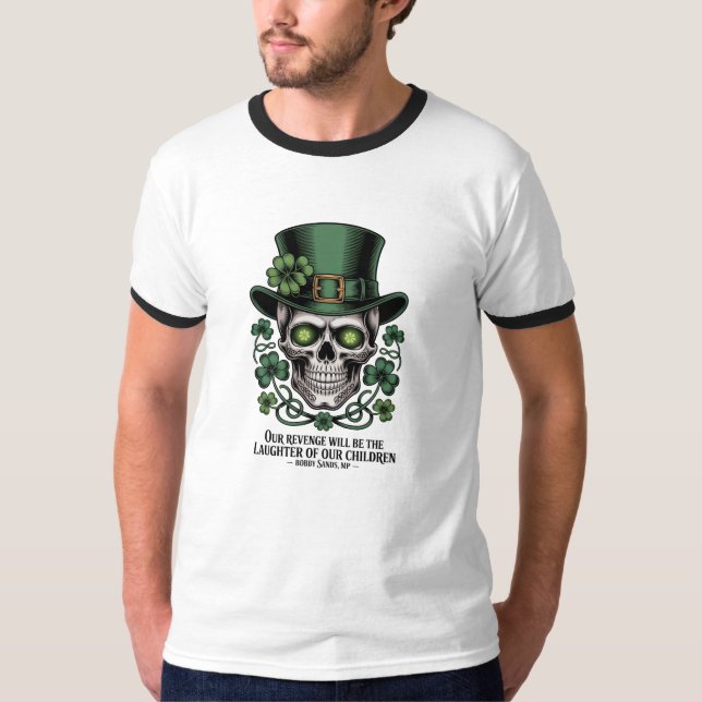 Nossa Vez Chegará Camiseta do Bobby Sands Dia de S (Frente)