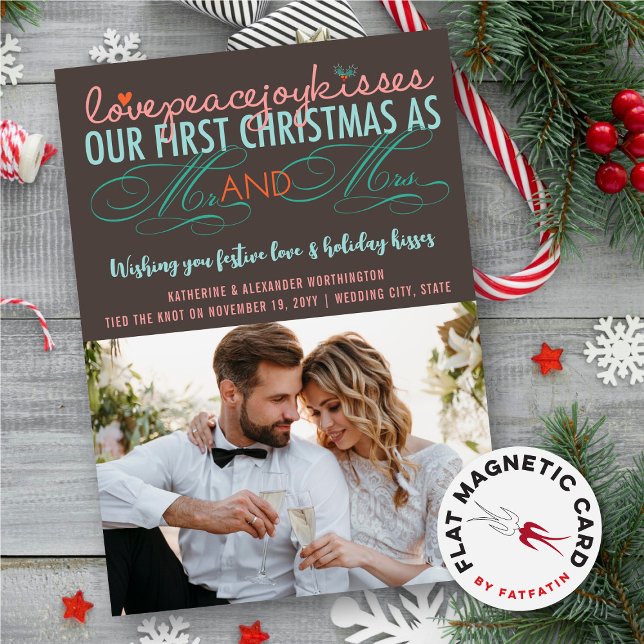 Nosso Natal De 1rua Como O Sr. e Sra. Photo Magnet (Love Peace Joy Kisses Our First Christmas As Mr And Mrs First Photo Magnetic Holiday Card)