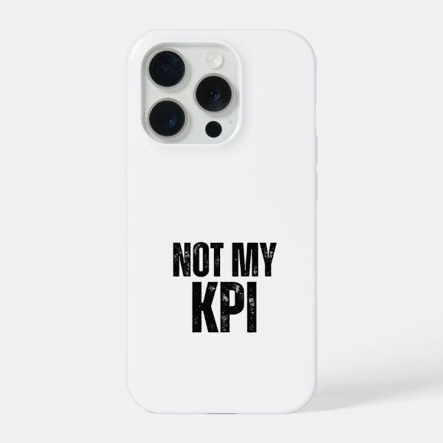 Not My KPI Impact Resistant Typographic (Verso)