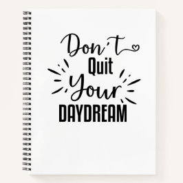 Notebooks - Não Pare o seu sonho do dia!