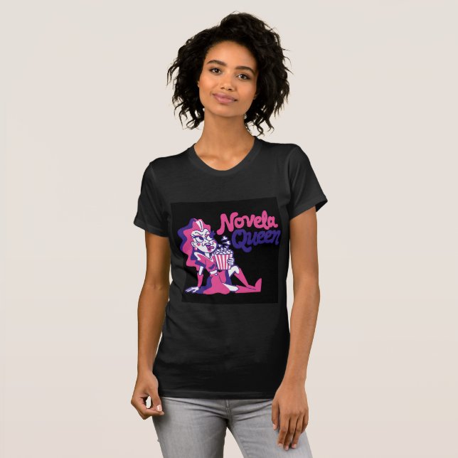 Novela Queen Rainha das Novelas Camiseta Engraçada (Frente Completa)