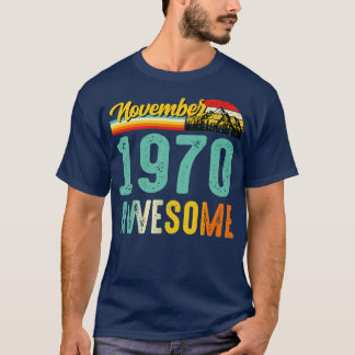 Novembro De 1970 Camisa De Presente De Aniversário