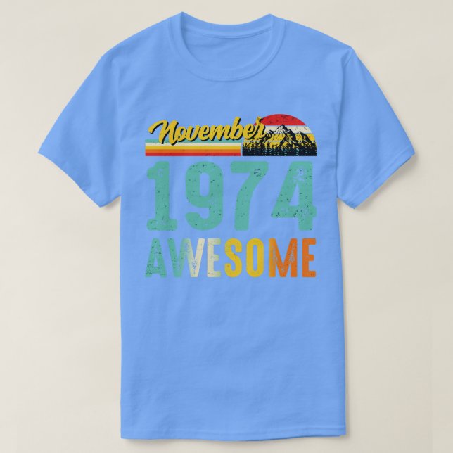 Novembro De 1974 Camisa De Presente De Aniversário (Frente do Design)
