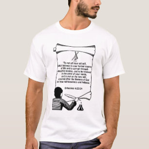 Novos egoístas 4:22-24 Bíblias aspas T-Shirt