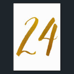 Numeração De Mesa Números de Tabela - Tipografia de Script de Pincel<br><div class="desc">Tabela Número 24: Esta placa de número de tabela de script de pincel casual é definida em uma folha de ouro falsa. IMPORTANTE: A aparência mostrada é um efeito impresso. Não é folha de papel real. Se você não quiser esse efeito, poderá excluí-lo assim: 1) Clique em "Personalizar mais. 2)...</div>