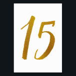 Numeração De Mesa Números de Tabela - Tipografia do Script de Pincel<br><div class="desc">Tabela Número 15: Esta placa de número de tabela de script de pincel casual é definida em uma folha de ouro falsa. IMPORTANTE: A aparência mostrada é um efeito impresso. Não é folha de papel real. Se você não quiser esse efeito, poderá excluí-lo assim: 1) Clique em "Personalizar mais. 2)...</div>