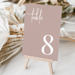 Numeração De Mesa Rosa Taupe Modern Manuscrito   Série Clássica<br><div class="desc">Cartões simples e chic em Rosa Taupe e branco fazem uma declaração elegante no seu casamento ou evento. Design apresenta "mesa" em caracteres manuscritos,  com o número da tabela na parte inferior direita na tipografia serif do eterno. Design repete-se de ambos os lados.</div>