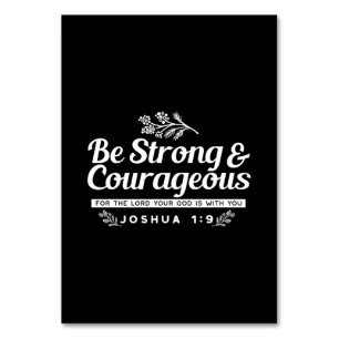 Numeração De Mesa Seja forte e corajoso - Joshua 1:9 Bíblia Verse