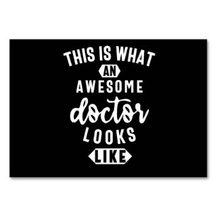 Numeração De Mesa This Is What An Awesome Doctor Looks Like