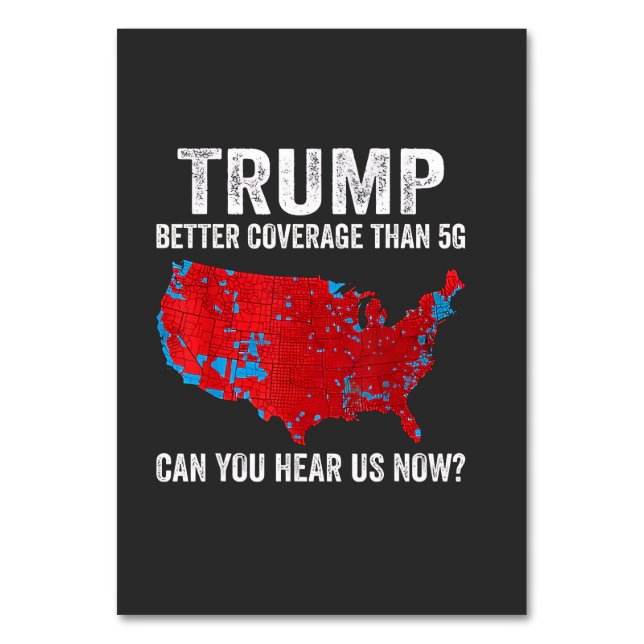 Numeração De Mesa Trump Tem Cobertura Melhor Que 5G Você Pode Nos Ou (Frente)