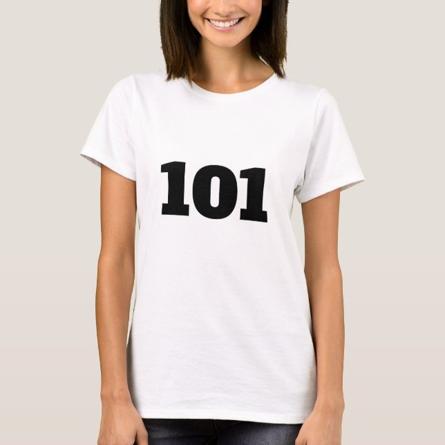 Número personalizado 101 T-Shirt (Frente)