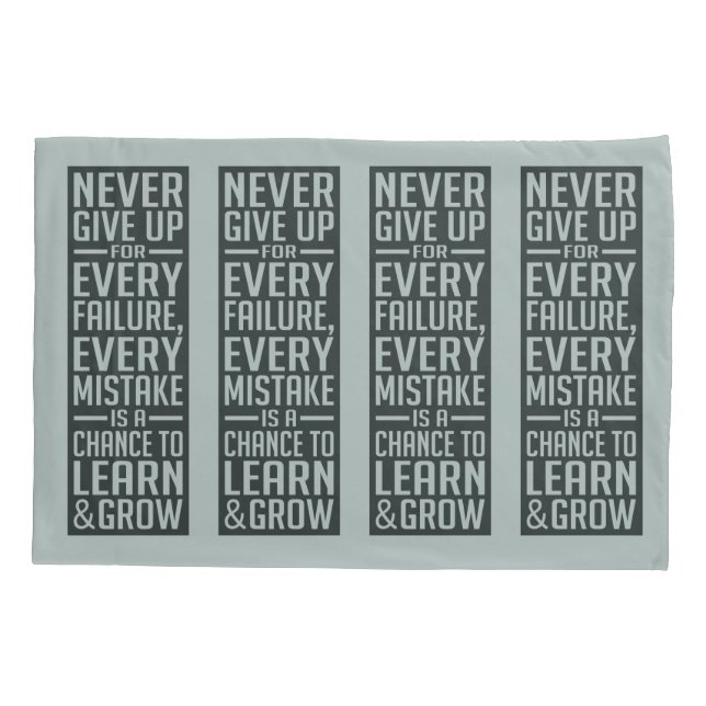 NUNCA DÊ ACIMA fronha de almofada inspiradores (Verso)