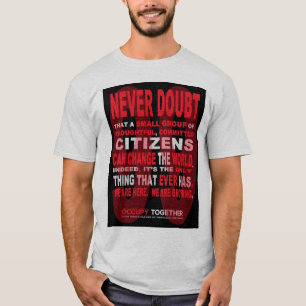 Nunca duvide a camisa dos cidadãos T