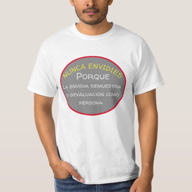 Nunca envid camiseta (Frente)