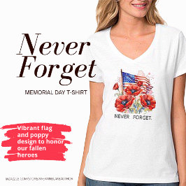 Nunca Esqueça a Camiseta do Dia Memorial