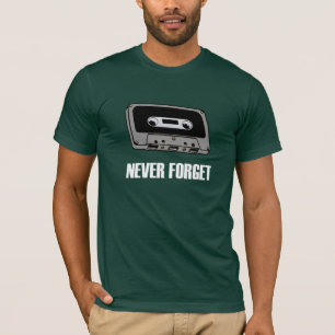 Nunca esqueça o t-shirt da obscuridade da cassete