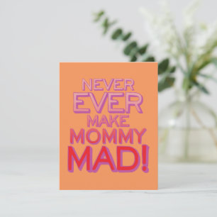 Nunca Faça Mamães Loucas! Placa plana BG Laranja
