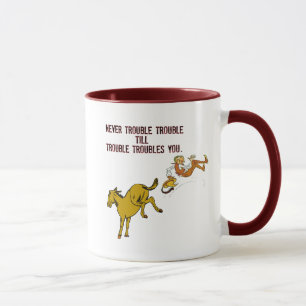 Nunca incomode a caneca do problema