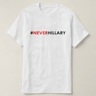 Nunca #NEVERHILLARY do t-shirt de Hillary