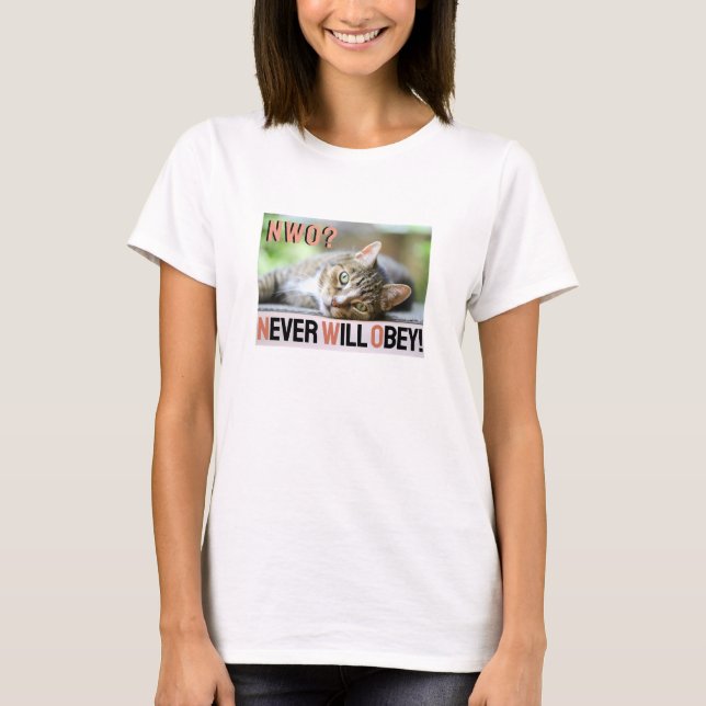 Nunca Obedecerá (luz) à camisa (Frente)