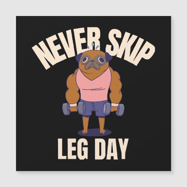 Nunca pule o dia da perna (Frente)