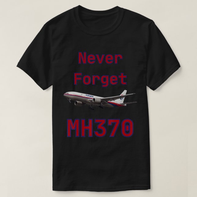 Nunca se esqueça da camisa T MH370 (Frente do Design)