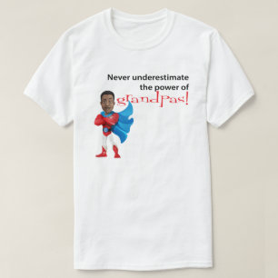 Nunca Subestime O Poder Dos Avós À Camiseta