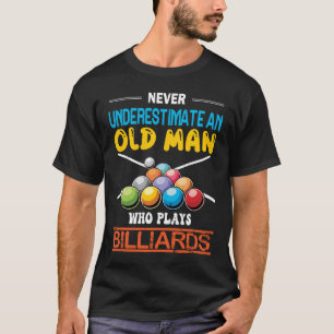 Nunca Subestime Um Homem Velho Que Usa Camiseta