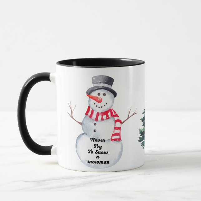"Nunca Tente Neve uma Caneca Cerâmica Snowman" (Esquerda)