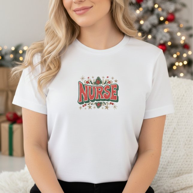 Nurse Christmas T-Shirt (White t-shirt with festive red and green “Nurse” text surrounded by holly Christmas design)