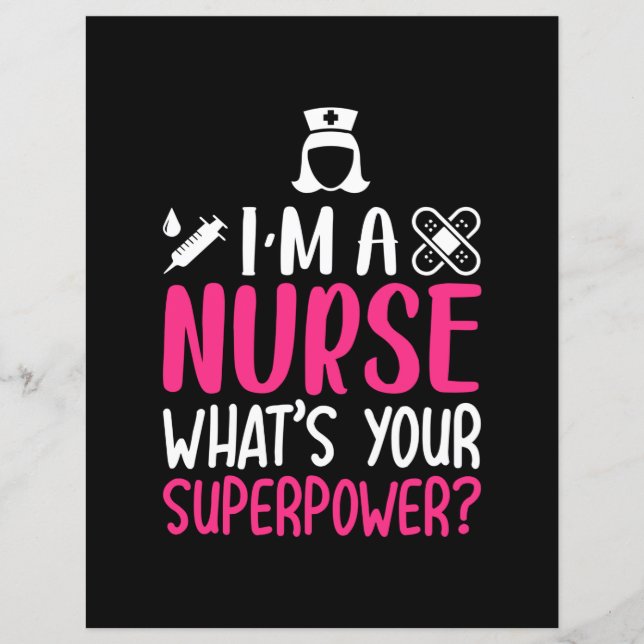 Nurse Gift | I Am A Nurse What Your Superpower (Frente)