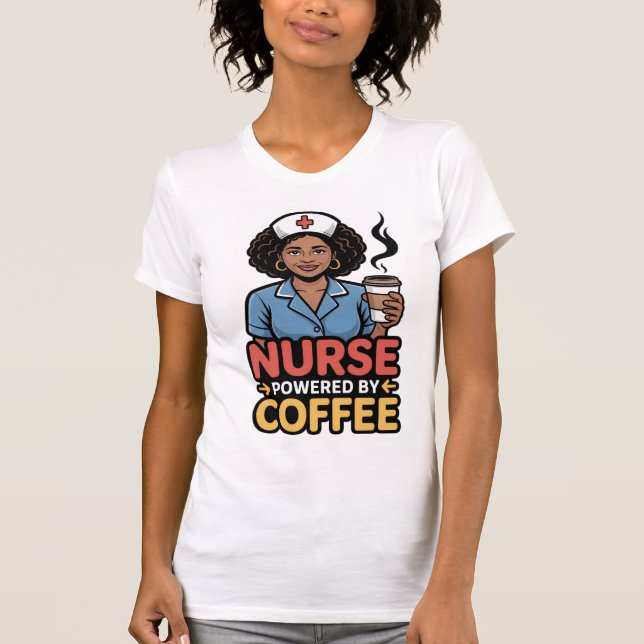 Nurse Powered by Coffee T-shirt (Frente)